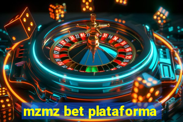 mzmz bet plataforma